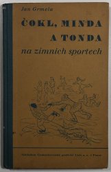 Čokl, Minda a Tonda na zimních sportech - 