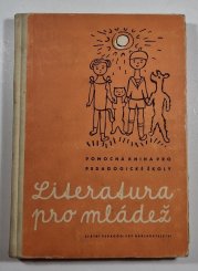 Literatura pro mládež - Pomocná kniha pro pedagogické školy