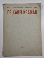 První ministerský předseda Dr. Karel Kramář  - 