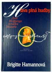 Hlava plná hudby - Život Wolfganga Amadea Mozarta
