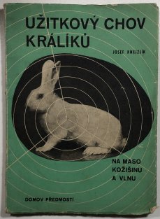 Užitkový chov králíků