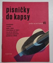 Písničky do kapsy 45 - zpěv a kytara  - 