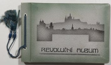 Revoluční album - Praha/1618/1848/1918