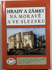 Hrady a zámky na Moravě a ve Slezsku - 