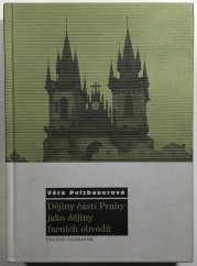 Dějiny částí Prahy jako dějiny farních obvodů - 