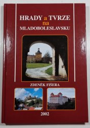 Hrady a tvrze na Mladoboleslavsku - 