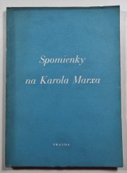 Spomienky Karola Marxa (slovensky) - 