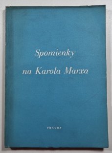 Spomienky Karola Marxa (slovensky)