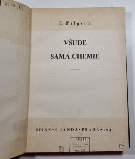Všude samá chemie