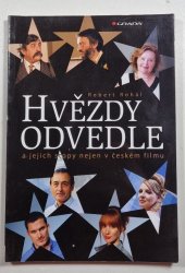 Hvězdy odvedle - a jejich stopy nejen v českém filmu