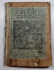 Rajská zahrádka - obrázkový časopis pro mládež ročník XIX. č. 1-10/1909-10 - 