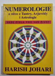 Numerologie a něco z tantry, arjuvédy i astrologie - 