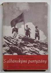 S albánskými partyzány - Bojový deník 1. úderné divise