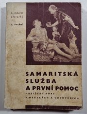 Samaritská služba a první pomoc - Hasičský kurs v otázkách a odpovědích