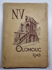Po osvobození Olomouce - Zpráva o výsledku práce Národního výboru hl. města Olomouce za rok 1945
