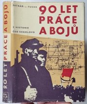 90 let práce a bojů - z historie ČDK Sokolovo