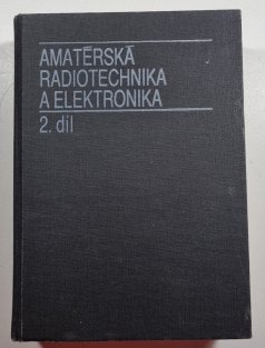 Amatérská radiotechnika a elektronika 2