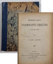 Přehled dějin českého písemnictví  - z let 1848-1898