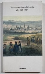 Leitmetzerova olomoucká kronika z let 1778-1829 - 