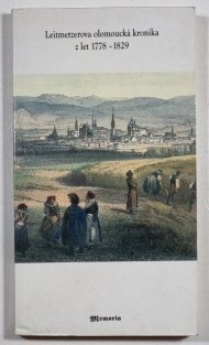 Leitmetzerova olomoucká kronika z let 1778-1829