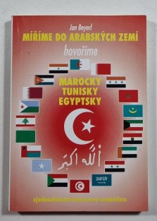 Míříme do arabských zemí - hovoříme marocky, tunisky, egyptsky