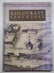 Kolovraty 1205 - 2005 - 