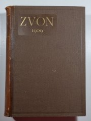 Zvon, ročník IX - Týdenník beletristický a literární