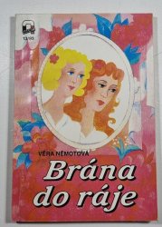 Brána do ráje - 