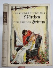 Die Kinder - und Hausmärchen der Brüder Grimm I. - 