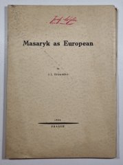 Masaryk as European - 