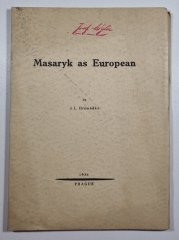 Masaryk as European - 