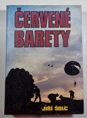 Červené barety - Historie a vzpomínky