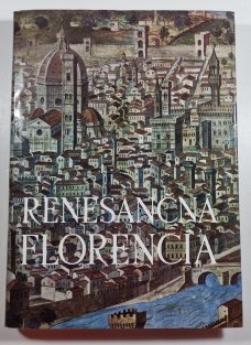Renesančná Florencia (slovensky)