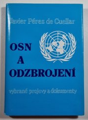 OSN a odzbrojení - Vybrané projevy a domukenty