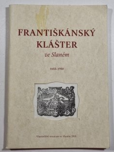 Františkánský klášter ve Slaném