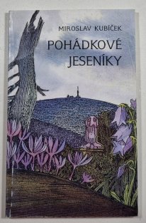 Pohádkové Jeseníky