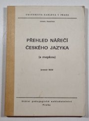 Přehled nářečí českého jazyka  - pro posluchače fakulty filozofické