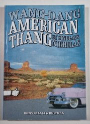 Wang - Dang American Thang - konverzace a kultura