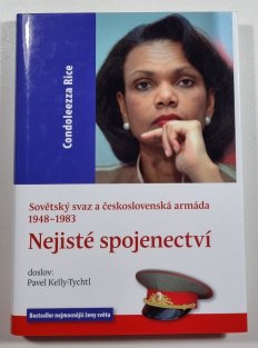 Nejisté spojenectví - Sovětský svaz a československá armáda 1948-1983
