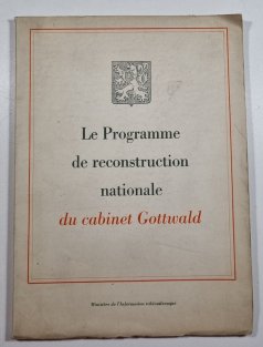 Le Programme de reconstruction nationale du cabinet Gottwald