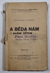 A běda nám i našim dětem - 