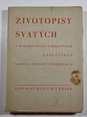 Životopisy svatých v pořadí dějin církevních IV. - 