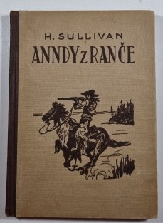 Anndy (Andy) z ranče - Odvážný Andy