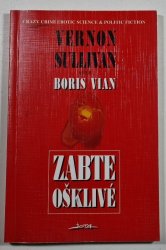 Zabte ošklivé - 