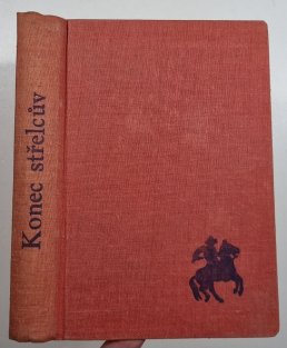Konec střelcův