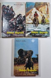 Zákon západu I. - III. - I. - Pronásedovaní, II. - Jménem spravedlnosti, III. - Odplata