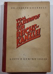 Vom Kaiserhof zur Reichskanzlei - Listy z deníku 1932-33 - 