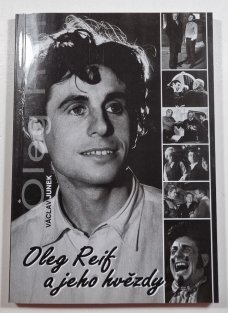 Oleg Reif a jeho hvězdy