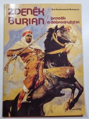 Zdeněk Burian - pravěk a dobrodružství - rodinné vzpomínky