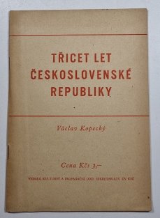 Třicet let Československé republiky